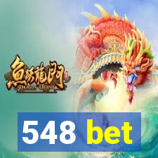 548 bet